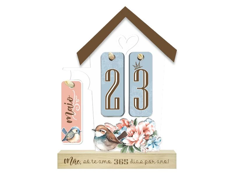 CALENDÁRIO PERMANENTE MÃE SÓ TE AMO 365 DIAS POR ANO...PÁSSAROS 24X17X4,5