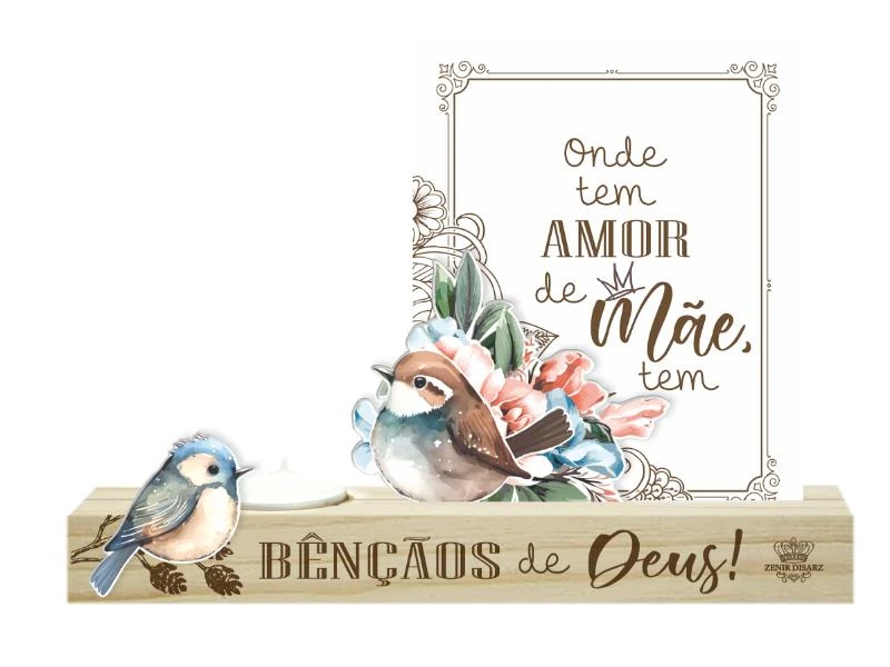 ENFEITE DE MESA COM VELA E APLIQUE ONDE TEM AMOR DE MÃE...PÁSSAROS 14X20X4,5