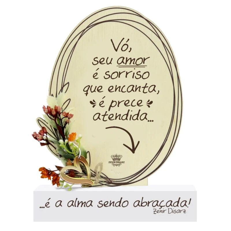 ENFEITE DE MESA COM APLIQUE VÓ SEU AMOR É SORRISO...FLORESCER 19X14X4