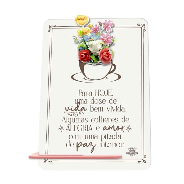PLACA DE MESA PARA HOJE UMA DOSE DE VIDA...BORBOLETA 20X15