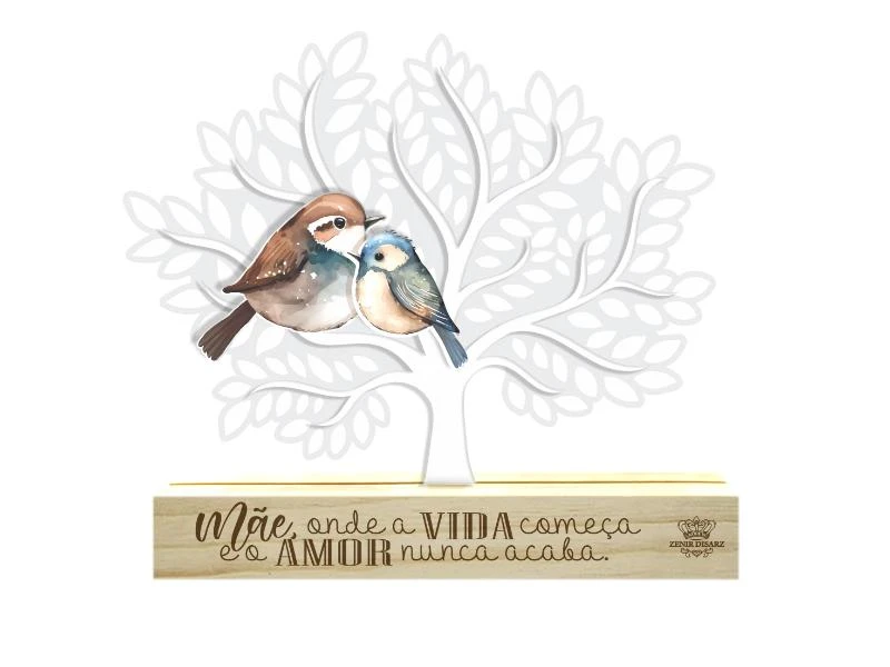 ENFEITE DE MESA ÁRVORE MÃE ONDE A VIDA COMEÇA...PÁSSAROS 15X16