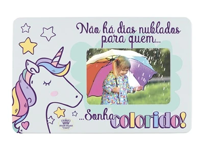 PORTA-RETRATO NÃO HÁ DIAS NUBLADOS...UNICÓRNIO 14X22