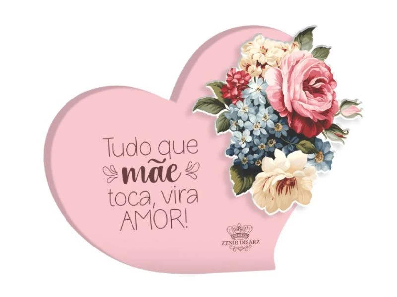 PLACA DE MESA CORAÇÃO TUDO QUE MÃE TOCA... 11X9