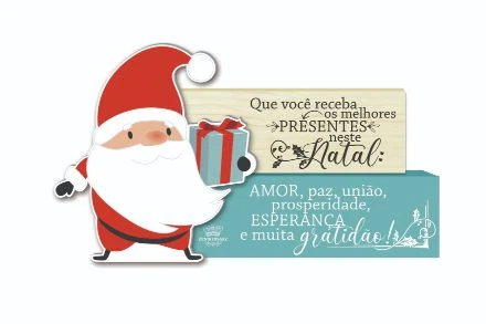 ENFEITE DE MESA FRASES QUE VOCÊ RECEBA OS MELHORES PRESENTES... PAPAI NOEL 11X20