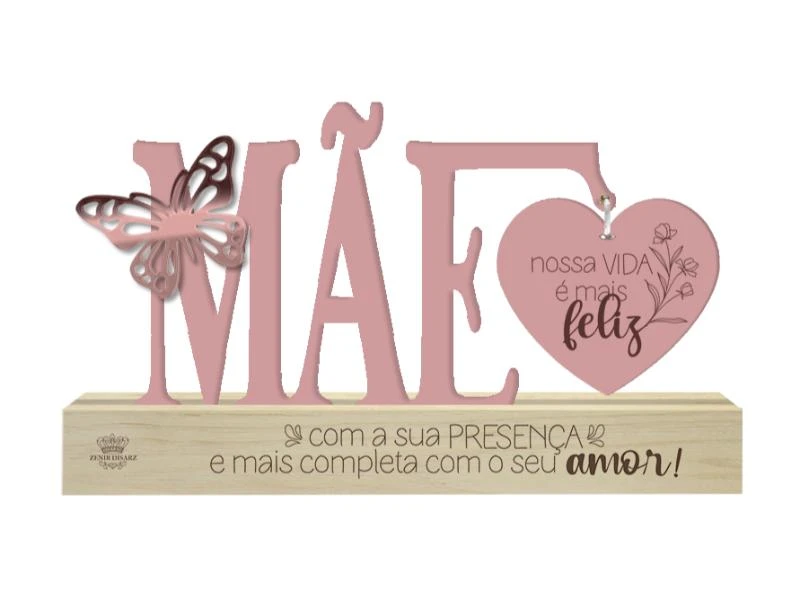 ENFEITE DE MESA MÃE NOSSA VIDA É MAIS FELIZ...BORBOLETA 11,5X20X3,5