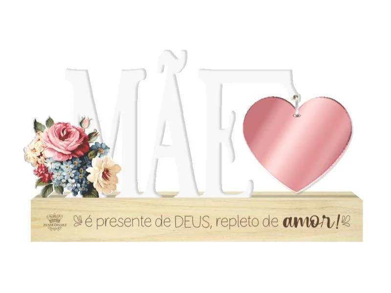 ENFEITE DE MESA MÃE É PRESENTE DE DEUS... 11,5X20X3,5