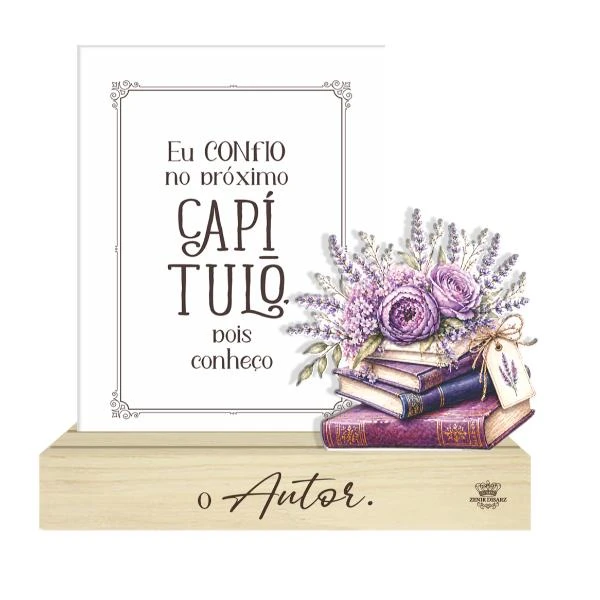 ENFEITE DE MESA COM APLIQUE EU CONFIO NO PRÓXIMO CAPÍTULO...16,5X16X4,5