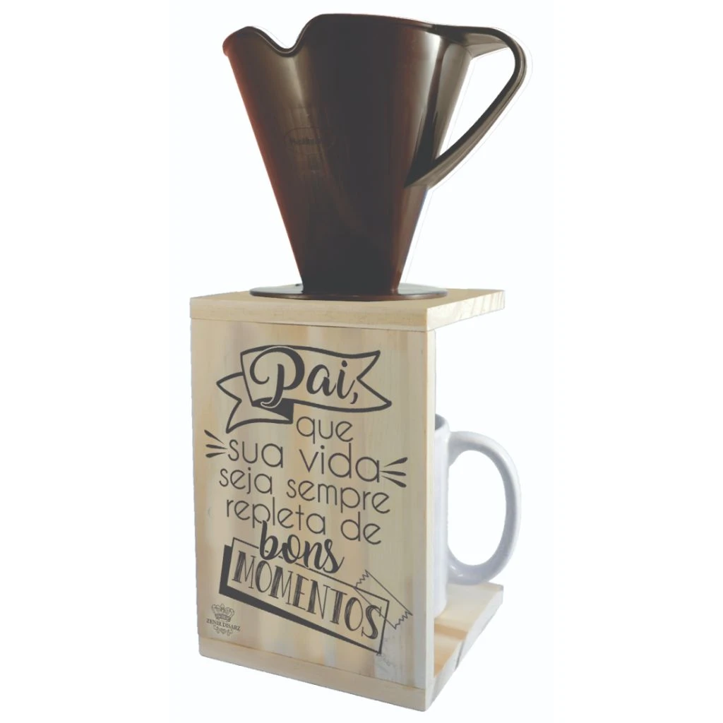 SUPORTE COM COADOR DE CAFÉ PAI, QUE SUA VIDA SEJA SEMPRE...30X15X11,5