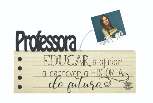 MADEIRINHA CRU PORTA RETRATO PROFESSORA 15X22X3
