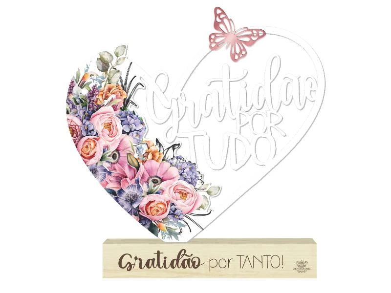 ENFEITE DE MESA CORAÇÃO RECORTADO COM BASE GRATIDÃO POR TANTO...BORBOLETA 21X22