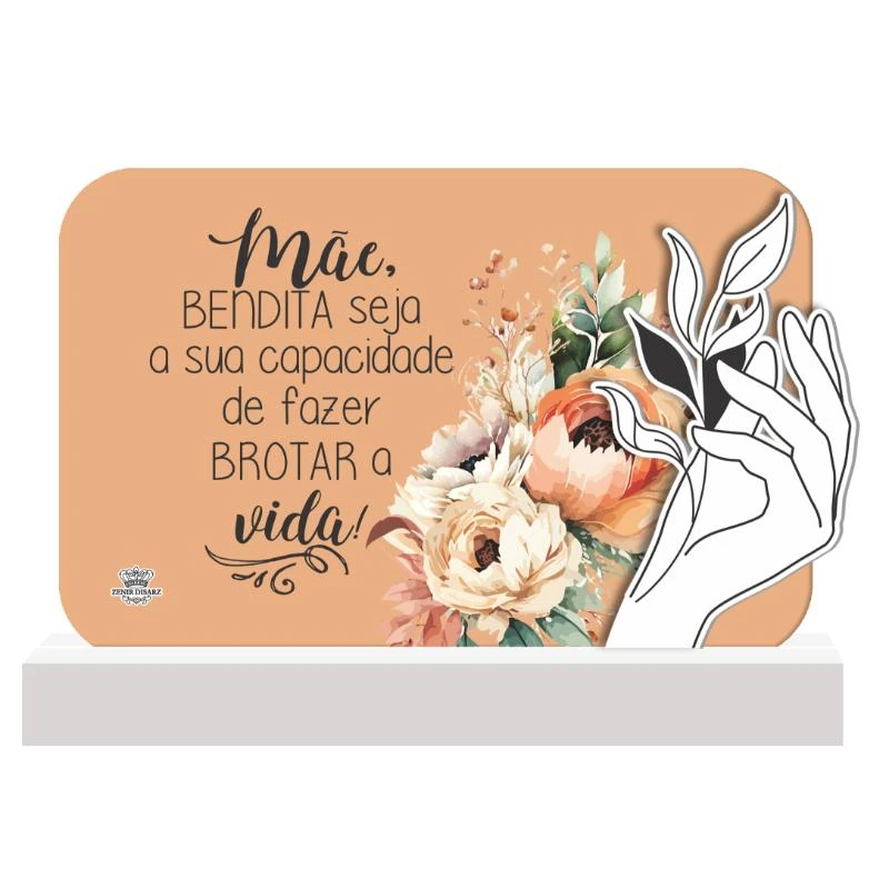 ENFEITE DE MESA COM APLIQUE MÃE BENDITA SEJA...BENÇÃO 17X25X3,5