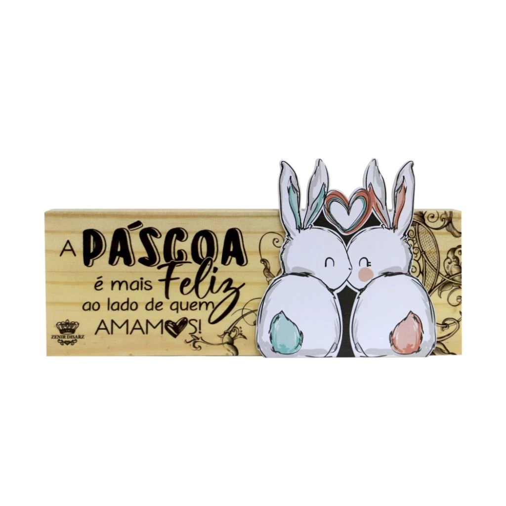 PLACA DE MESA CRU COM APLIQUE A PÁSCOA É MAIS FELIZ...10,5X22