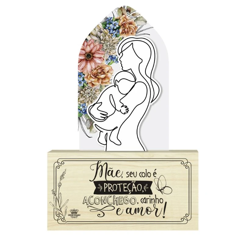 PLACA DE MESA COM ACRILICO MÃE, SEU COLO É PROTEÇÃO...CELEBRAÇÃO 29X19