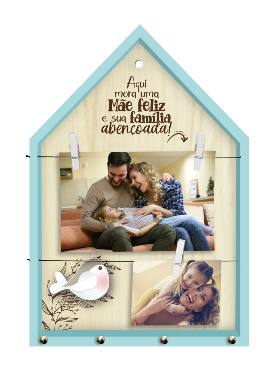 PORTA-RETRATO CASINHA COM PRESILHAS AQUI MORA UMA MÃE FELIZ...30X21