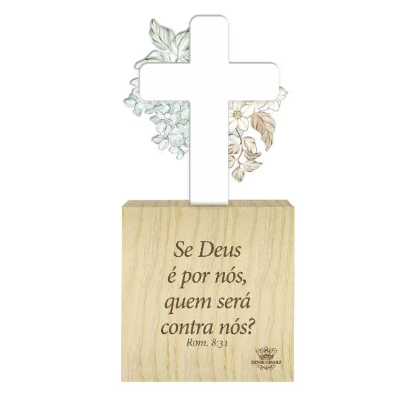 ENFEITE DE MESA CRUZ SE DEUS É POR NÓS...16X8