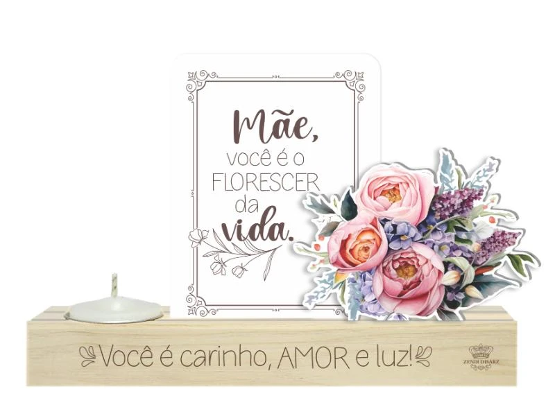 ENFEITE DE MESA COM VELA E FLORES MÃE VOCÊ É O FLORESCER...BORBOLETA 12X18X4,5
