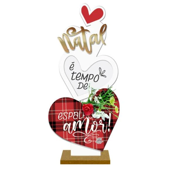 ENFEITE DE MESA COM APLIQUE NATAL É TEMPO DE ESPALHAR AMOR 30X10X3,5